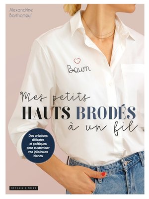 cover image of Broderie à un fil--Tee shirt blanc